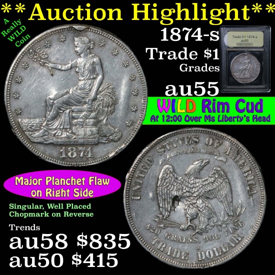 ***Auction Highlight*** 1874-s Trade Dollar $1 Graded Choice AU by USCG. Th