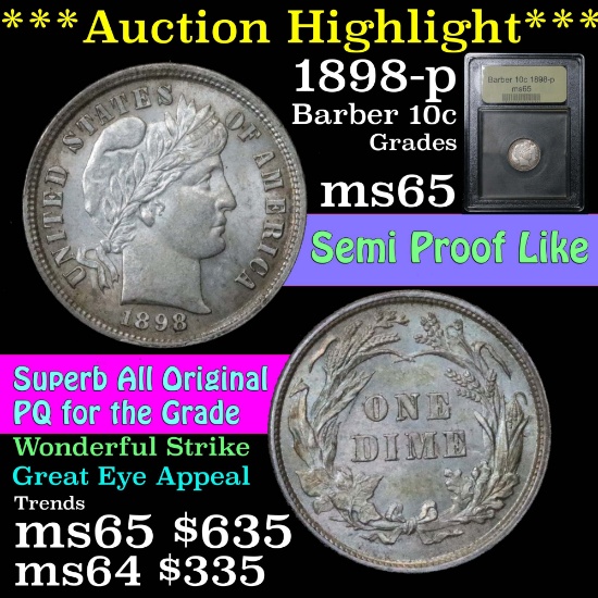 ***Auction Highlight*** Pristine 1898-p Barber 10c Semi PL Graded GEM Unc by USCG PQ for grade (fc)
