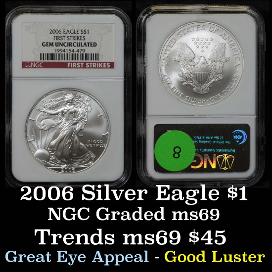 NGC 2006 Silver Eagle Dollar $1 Graded ms69 By NGC