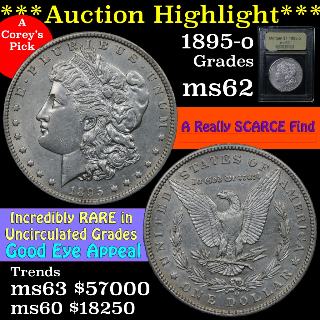 ***Auction Highlight*** 1895-o Morgan Dollar $1 Graded Select Unc by USCG.
