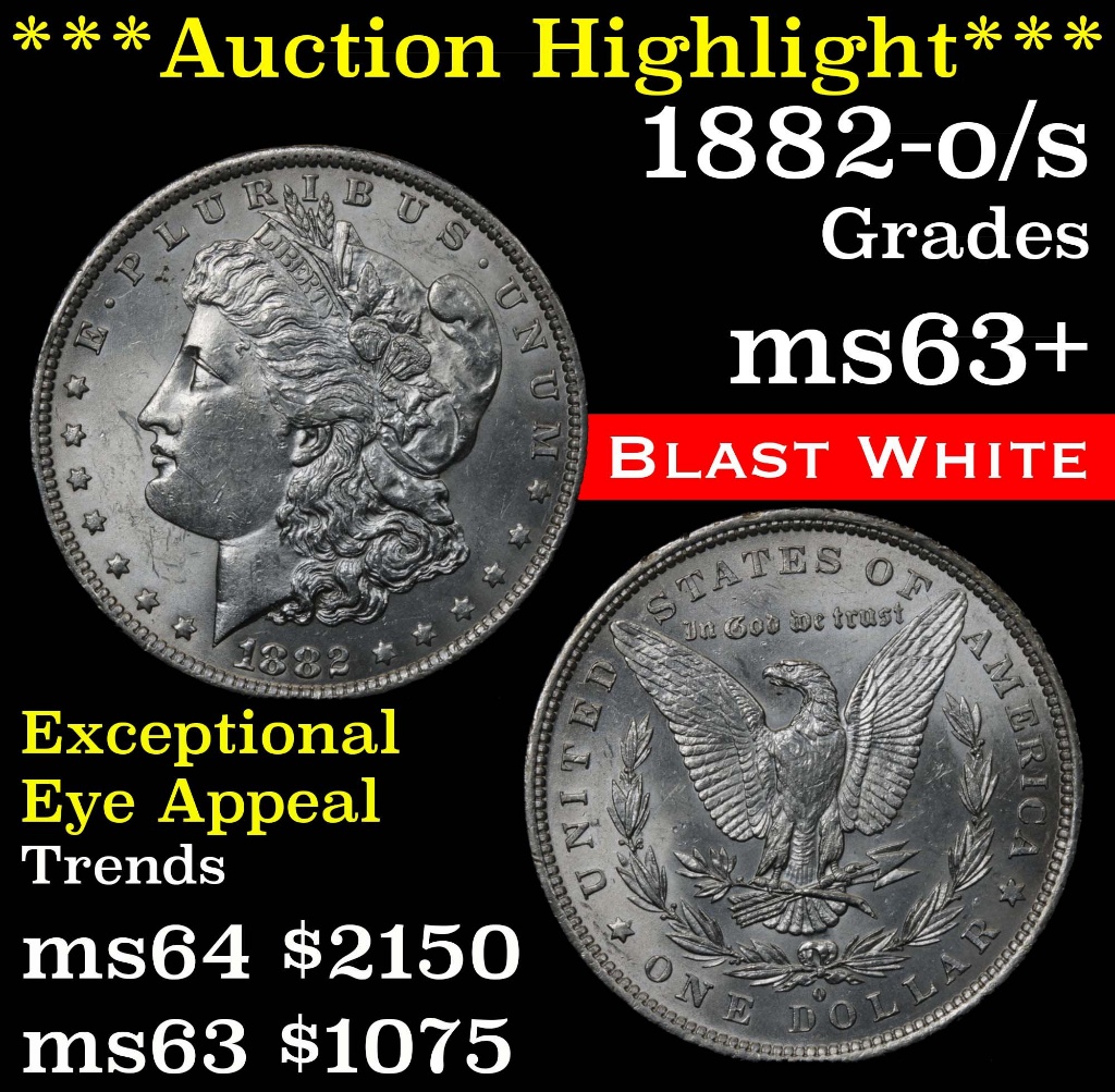 ***Auction Highlight*** 1882-o/s Morgan Dollar $1 Grades Select+ Unc (fc)