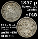 1857-p Seated Liberty Dime 10c Good eye appeal Grades xf+ PQ for the grade