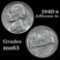 1940-s Jefferson Nickel 5c Grades Select Unc