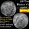 ***Auction Highlight*** 1925-s Peace Dollar $1 Grades Choice+ Unc (fc)