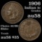 1906 Indian Cent 1c Grades Choice AU/BU Slider