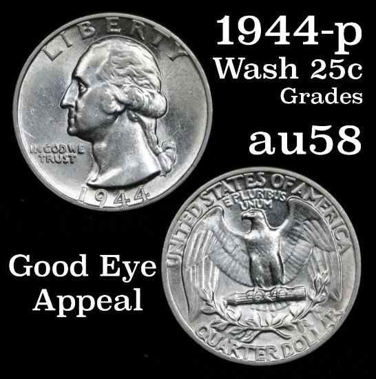 1944-p Washington Quarter 25c Grades Choice AU/BU Slider