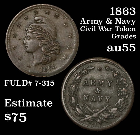 1863 Army & Navy Civil War Token Grades Choice AU