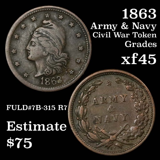 1863 Army & Navy Civil War Token Grades xf+
