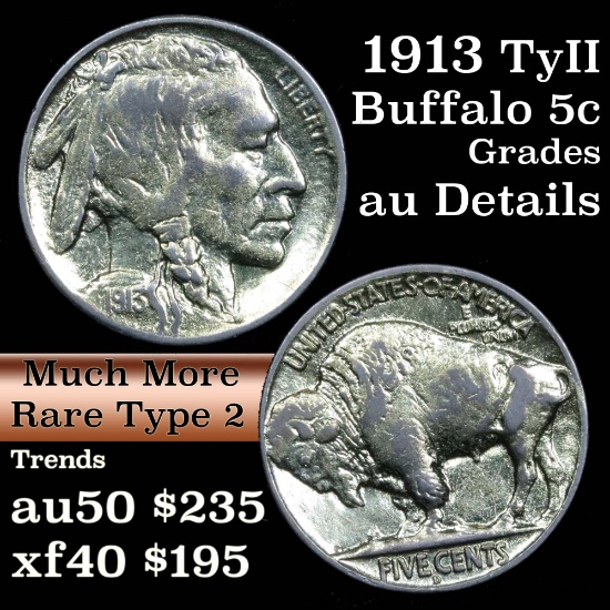 1913-d Ty II Buffalo Nickel 5c Grades AU Details