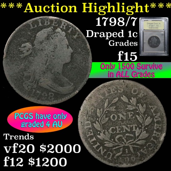 ***Auction Highlight*** 1798/7 Draped Bust Large Cent 1c Graded f+ by USCG (fc)
