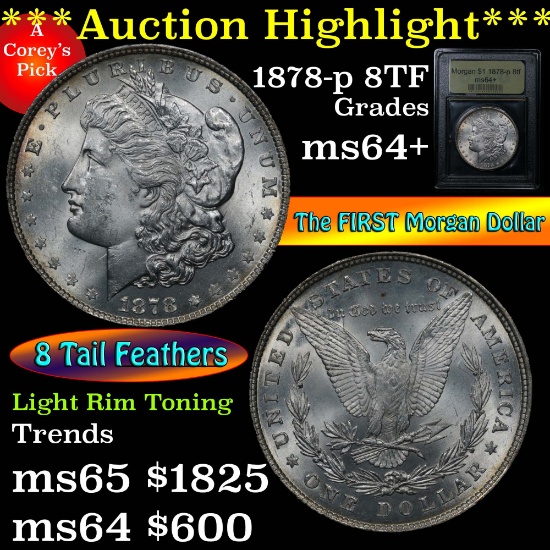 ***Auction Highlight*** 1878-p 8TF Morgan Dollar $1 Graded Choice+ Unc by USCG (fc)