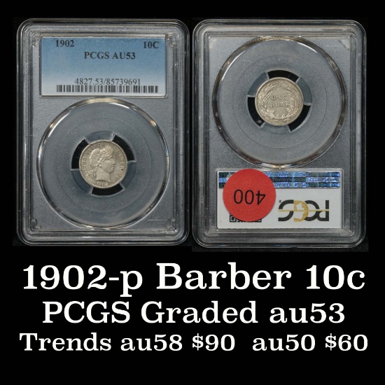 PCGS 1902-p Barber Dime 10c Graded au53 By PCGS
