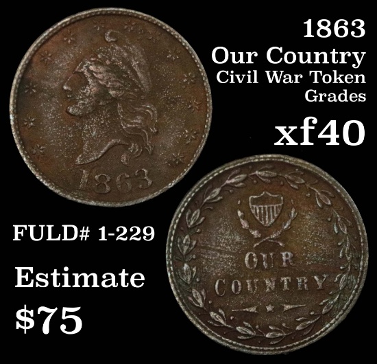 1863 Our Country Fuld #1-229 Civil War Token Grades xf