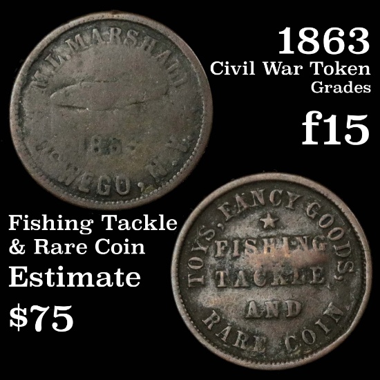 1863 Fishing Tackle & rare Coin Civil War Token Grades f+