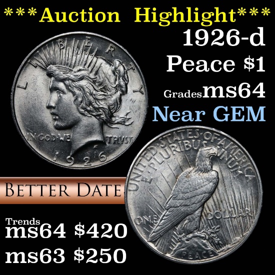 ***Auction Highlight*** 1926-d Peace Dollar $1 Grades Choice Unc (fc)