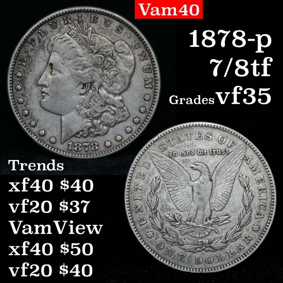 1878-p 7/8tf Morgan Dollar $1 Grades vf++