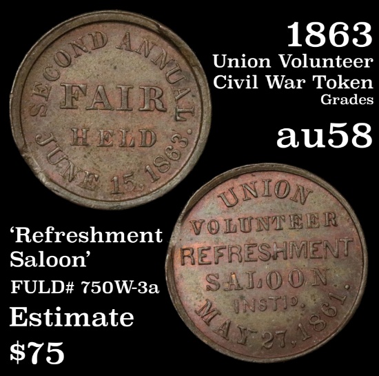 1863 Union Volunteer Civil War Token Grades Choice AU/BU Slider