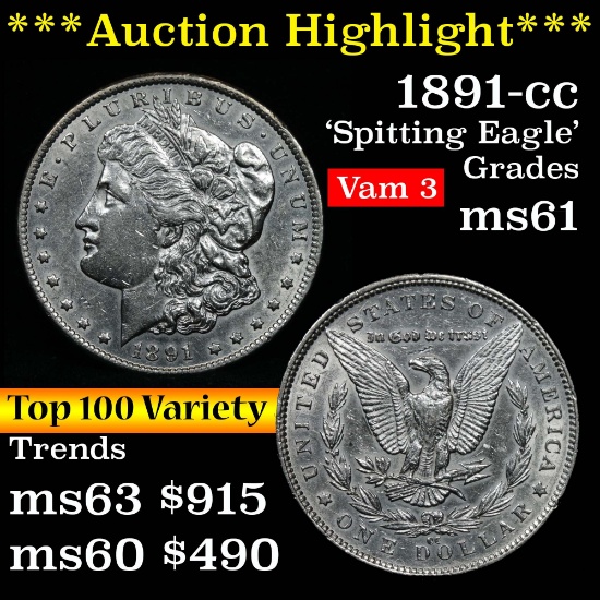 ***Auction Highlight*** Top 100 variety 1891-cc Morgan Dollar $1 Vam 3 Grades BU+ (fc)
