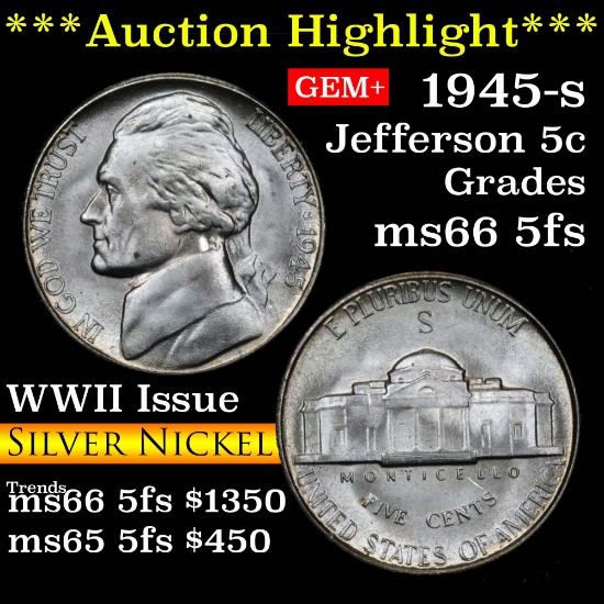 ***Auction Highlight*** 1945-s Jefferson Nickel 5c Grades GEM+ 5fs (fc)