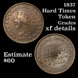 1837 Hard Times Token Grades xf details
