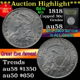 ***Auction Highlight*** 1818 Capped Bust Half Dollar 50c Graded Choice AU/BU Slider by USCG (fc)