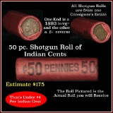 Indian Cent Roll, 1893 on one end and a f+ reverse on the other Grades Above Average circ (fc)