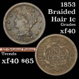 1853 Braided Hair Large Cent 1c Grades xf