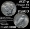 1927-p Peace Dollar $1 Grades Select Unc