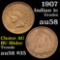 1907 Indian Cent 1c Grades Choice AU/BU Slider