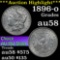 ***Auction Highlight*** 1896-o Morgan Dollar $1 Grades Choice AU/BU Slider (fc)