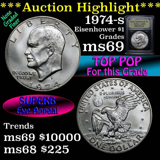 ***Auction Highlight*** TOP POP! 1974-s Eisenhower 'Ike' Silver Dollar $1 Graded ms69 by USCG (fc)