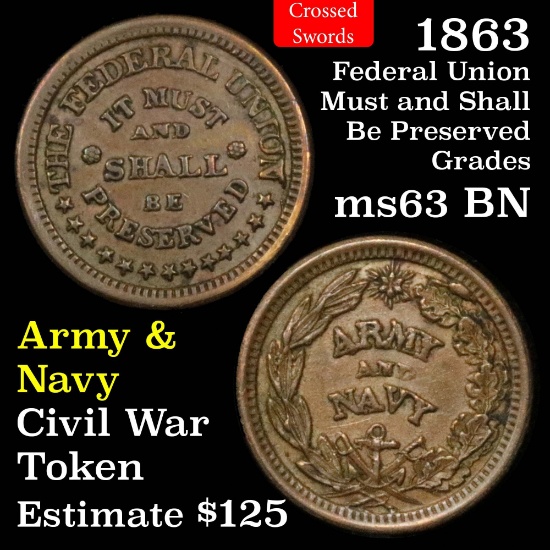 1863 Army & Navy, It must and Shall be Preserved Civil War Token Grades Select Unc BN
