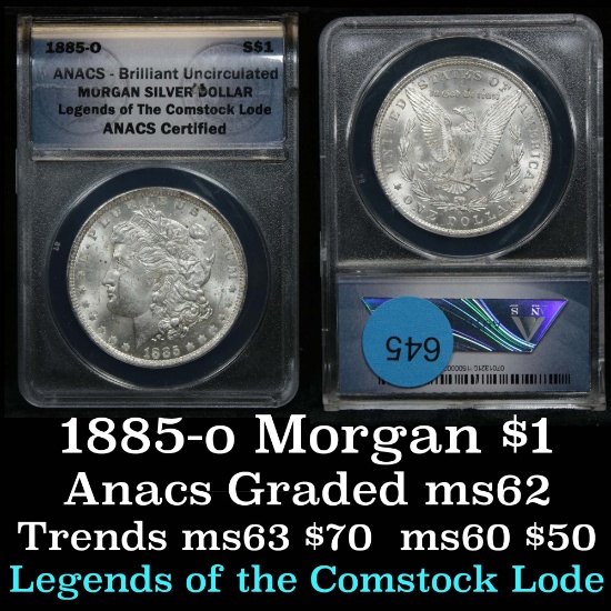 ANACS 1885-o Morgan Dollar $1 Graded ms62 By Anacs
