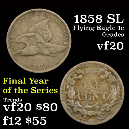 1858 SL Flying Eagle Cent 1c Grades vf, very fine