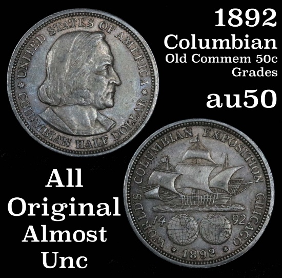 1892 Columbian Old Commem Half Dollar 50c Grades AU, Almost Unc