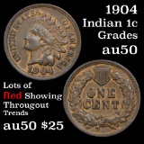 1904 Indian Cent 1c Grades AU, Almost Unc