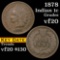 1878 Indian Cent 1c Grades vf, very fine