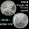 2004 Silver Eagle Dollar $1 Grades GEM+ Unc
