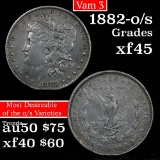 1882-o/s Vam 3 Morgan Dollar $1 Grades xf+