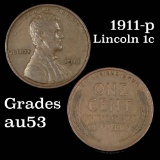 1911-p Lincoln Cent 1c Grades Select AU