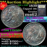 ***Auction Highlight*** 1839 Capped Bust Half Dollar 50c Graded Select Unc by USCG (fc)
