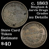 c. 1863 Bingham & Jarvis Drugs Store Card Token 1c Grades AU Details