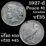 1927-d Peace Dollar $1 Grades vf++