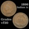1896 Indian Cent 1c Grades vf, very fine