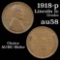 1918-p Lincoln Cent 1c Grades Choice AU/BU Slider