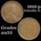 1910-p Lincoln Cent 1c Grades Select AU