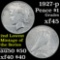 1927-p Peace Dollar $1 Grades xf+