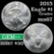 2015 Silver Eagle Dollar $1 Grades GEM++ Unc
