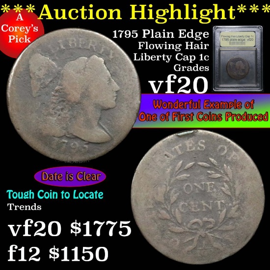 ***Auction Highlight*** 1795 plain edge Flowing Hair Liberty Cap 1c Graded vf, very fine USCG