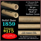***Auction Highlight*** Solid date 1859 Indian Cent roll 1c (fc)